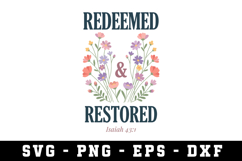 Redeemed &amp; Restored Svg |Risen SVG Cut files | Cricut Product Image 1
