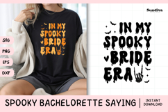 Spooky Bachelorette Party Saying SVG | Spooky Bride Era Product Image 1