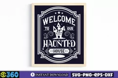 Welcome to our haunted house SVG, Vintage Halloween Sign SVG Product Image 3