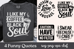 Funny Quotes SVG PNG Product Image 1