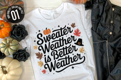 Sweater Weather Is Better - Autumn t-shirt Design Product Image 1