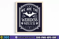 We are the weirdos mister SVG, Vintage Halloween Sign SVG Product Image 3