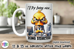 Sarcastic Office Mug Wrap, Funny Office Worker Mug Design Product Image 1
