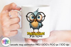 Funny Coffee Mug Sublimation, Funny Bird Design Product Image 1
