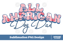 American Dog Mama Papa 4th of July USA Paw DTF PNG Bundle Product Image 5
