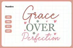 Christian Quote SVG - Faith Saying | Grace Over Perfection Product Image 4