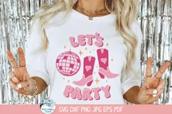 Let's Party SVG | Cowgirl Boots & Disco Ball Party Graphics Product Image 1