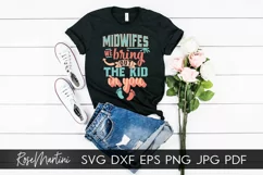 Midwifes We Bring Out The Kid In You SVG Funny Midwife SVG Product Image 3