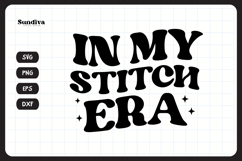 Funny Sewing Quote SVG For Sewist | In My Stitch Era Product Image 3