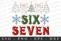 Christmas Six Seven Svg | Christmas svg | Svg cut file Product Image 1