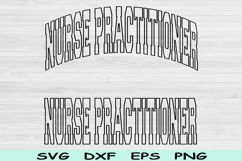 Nurse Practitioner Svg Cut File, Nurse Practitioner Png File Product Image 1