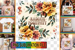 Vibrant TSHIRT Art Ideas, Flower Quote Product Image 1
