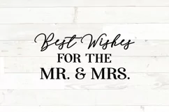 Wedding svg Best Wishes for the Mr and Mrs png Product Image 1