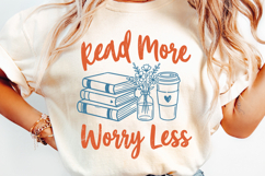 Read More Worry Less PNG Book Lover Reading Product Image 1
