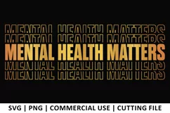 Mental Health Matters SVG | Stacked SVG Product Image 1