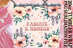 Cheerful Sublimation 20oz tumbler wrap, Flower Quote Product Image 1