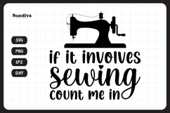 Funny Sewing Quote SVG For Sewist | Count Me In Product Image 3