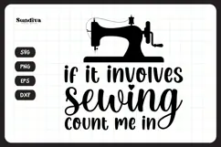 Funny Sewing Quote SVG For Sewist | Count Me In Product Image 3
