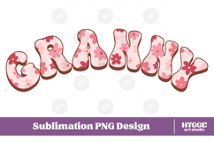 granny Png Retro Flowers Mother&#039;s Day Floral Mom Sublimation Product Image 1