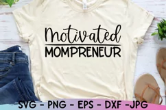 Motivated Mompreneur Svg, Mom Life Svg, Mom Svg Sayings Product Image 4