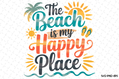 The Beach is my Happy Place svg | Summer Svg | Svg Cut Files Product Image 1