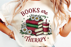 Book Lover PNG Books Are My Therapy Reading Shirt Design Product Image 1