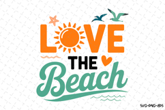 Love the Beach svg | Summer Svg | Svg Cut Files Product Image 1