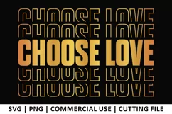 Choose Love SVG | Stacked SVG Product Image 1
