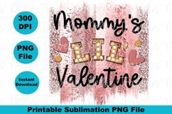 Mommy's Lil' Valentine | Sublimation Transfer Image Product Image 1