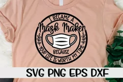 Mask Maker - Your Life Is Worth My Time - SVG DXF SVG EPS Product Image 2
