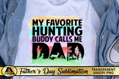 Fathers Day Sublimation Dad PNG Watercolor Hunting Dad Quote Product Image 1