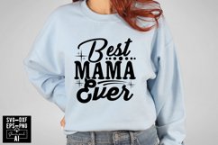 Best Mama Ever Svg Cut Files Creative Art Product Image 1