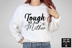 Tough As A Mother Svg Cut Files Creative Art Product Image 1