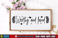 Worthy and loved SVG, Farmhouse Christian SVG Product Image 3