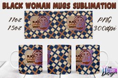 Black Woman Mug Quotes Sublimation | Coffee 11 Oz | 15 Oz v1 Product Image 17