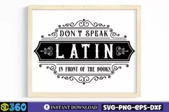 Don't speak latin in front of the books SVG, Vintage SVG Product Image 2
