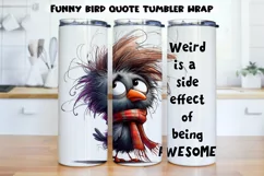 Funny bird quote Tumbler Wrap|PNG, 20 oz. Product Image 1