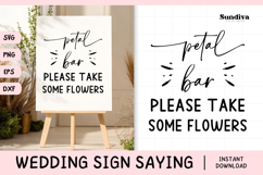 Wedding Sign Saying SVG | Petal Bar Please Take Some Flowers Product Image 1