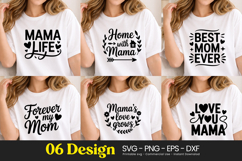 Mama Life Home Best Mom Quotes SVG PNG Product Image 1