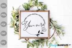 You are known, loved, worthy, chosen, enough svg Design Product Image 3