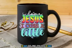 I love jesus but i cuss a little PNG Product Image 6