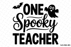 One Spooky Teacher Svg | Halloween Svg | Svg Cut Files Product Image 1