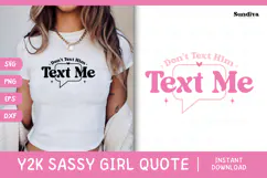 Y2K Sassy Girl Baby Tee Quote - Bratcore | Text Me Product Image 1