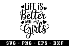LifE is Better With My Loves Svg |Mother Day SVG Cut file Product Image 1