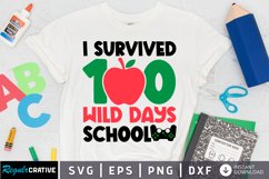 I Survived 100 Wild Days School SVG, School SVG Design Product Image 1