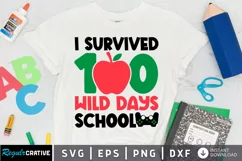 I Survived 100 Wild Days School SVG, School SVG Design Product Image 1