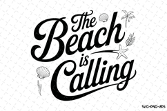 The Beach is Calling svg | Summer Svg | Svg Cut Files Product Image 1