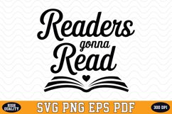 Readers gonna Read SVG | Quotes | SVG Cut files Product Image 1
