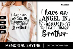 Heartfelt Memorial Quote SVG | I Call Him Brother Product Image 1