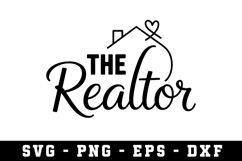 The Realtor Svg |Real Estate SVG Cut files |Cricut Product Image 1